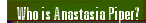 Who is Anastasia Piper?