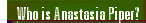 Who is Anastasia Piper?